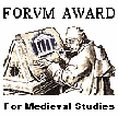 Forum Award Medieval Studies